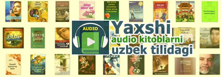 Audiokitoblar Uzbek tilida