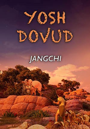 Jangchi. yosh Dovud Multfilm Uzbek tilida